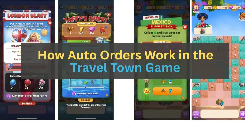 How Auto Orders Work in the Travel Town Game