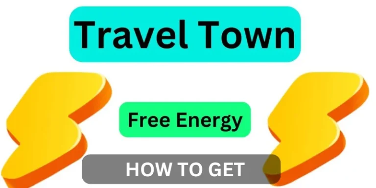 How to Get Free Energy in Travel Town Without Spending Money