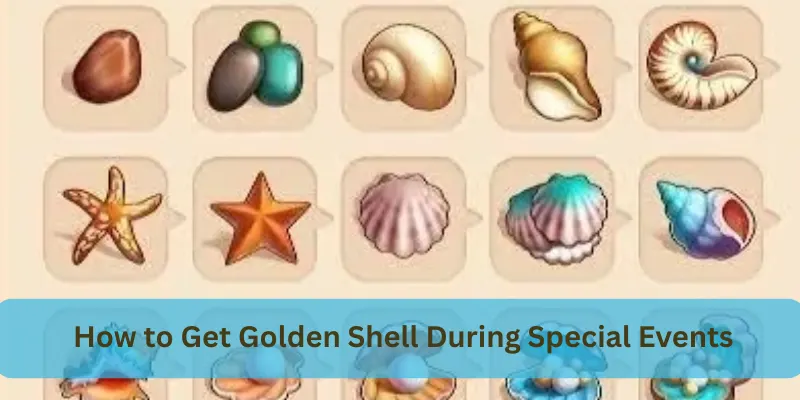 How to Get Golden Shell During Special Events