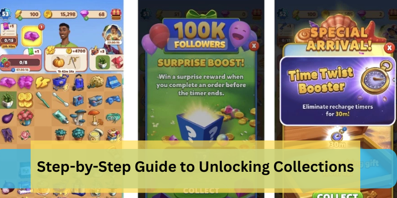 Step-by-Step Guide to Unlocking Collections
