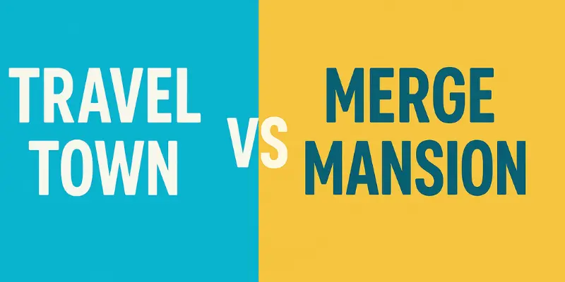 Travel Town vs Merge Mansion