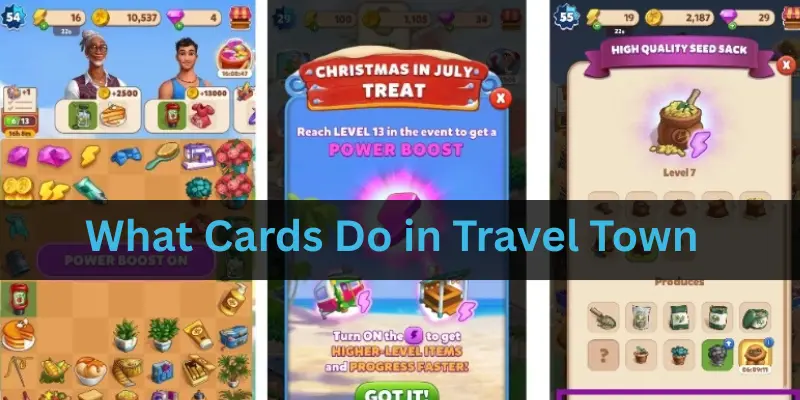 What Cards Do in Travel Town